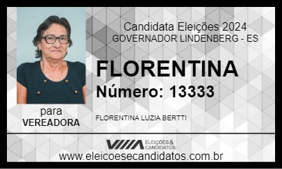 Candidato FLORENTINA 2024 - GOVERNADOR LINDENBERG - Eleições