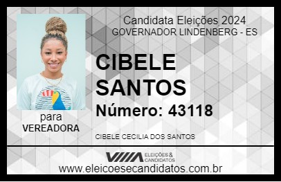 Candidato CIBELE SANTOS 2024 - GOVERNADOR LINDENBERG - Eleições