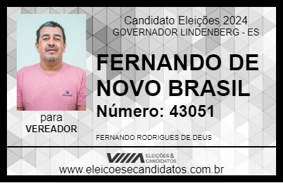 Candidato FERNANDO DE NOVO BRASIL 2024 - GOVERNADOR LINDENBERG - Eleições