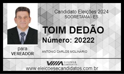 Candidato TOIM DEDÃO 2024 - SOORETAMA - Eleições