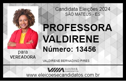 Candidato PROFESSORA VALDIRENE 2024 - SÃO MATEUS - Eleições