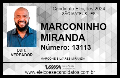 Candidato MARCONINHO MIRANDA 2024 - SÃO MATEUS - Eleições