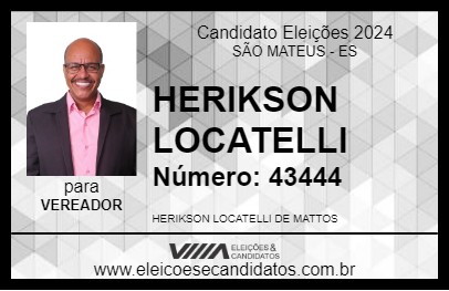 Candidato HERIKSON LOCATELLI 2024 - SÃO MATEUS - Eleições