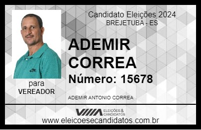 Candidato ADEMIR CORREA 2024 - BREJETUBA - Eleições