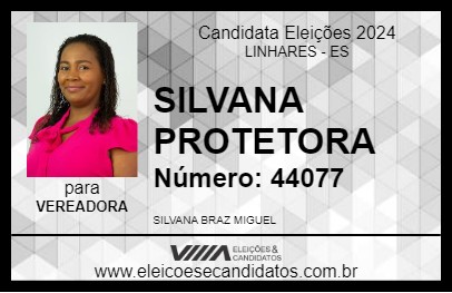 Candidato SILVANA PROTETORA 2024 - LINHARES - Eleições