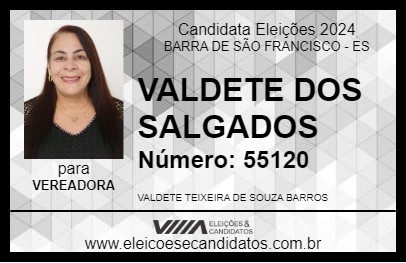 Candidato VALDETE DOS SALGADOS 2024 - BARRA DE SÃO FRANCISCO - Eleições