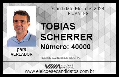 Candidato TOBIAS SCHERRER 2024 - PIÚMA - Eleições