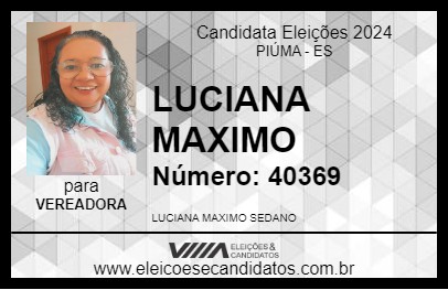 Candidato LUCIANA MAXIMO 2024 - PIÚMA - Eleições