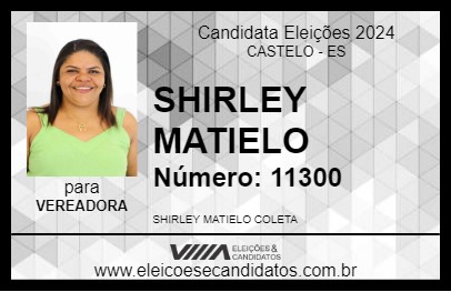 Candidato SHIRLEY MATIELO 2024 - CASTELO - Eleições