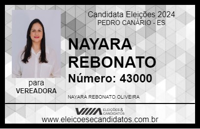 Candidato NAYARA REBONATO 2024 - PEDRO CANÁRIO - Eleições