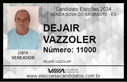 Candidato DEJAIR VAZZOLER 2024 - VENDA NOVA DO IMIGRANTE - Eleições