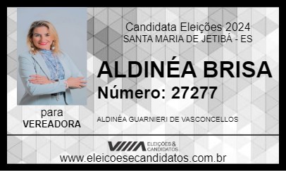 Candidato ALDINÉA BRISA 2024 - SANTA MARIA DE JETIBÁ - Eleições