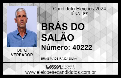 Candidato BRÁS DO SALÃO 2024 - IÚNA - Eleições