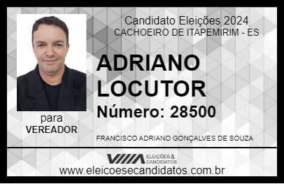 Candidato ADRIANO LOCUTOR 2024 - CACHOEIRO DE ITAPEMIRIM - Eleições