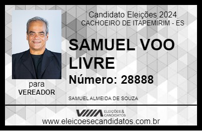 Candidato SAMUEL VOO LIVRE 2024 - CACHOEIRO DE ITAPEMIRIM - Eleições