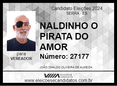 Candidato NALDINHO O PIRATA DO AMOR 2024 - SERRA - Eleições