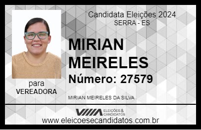 Candidato MIRIAN MEIRELES 2024 - SERRA - Eleições