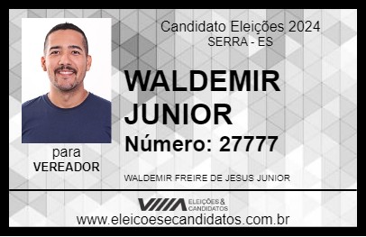 Candidato WALDEMIR JUNIOR 2024 - SERRA - Eleições