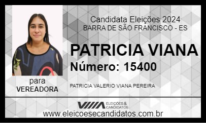 Candidato PATRICIA VIANA 2024 - BARRA DE SÃO FRANCISCO - Eleições