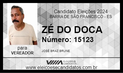 Candidato ZÉ DO DOCA 2024 - BARRA DE SÃO FRANCISCO - Eleições