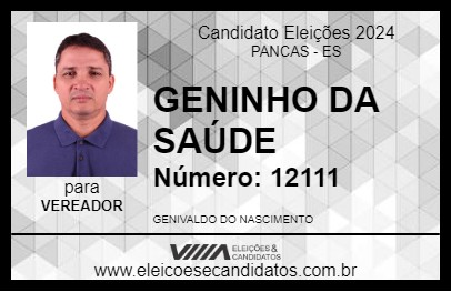 Candidato GENINHO DA SAÚDE 2024 - PANCAS - Eleições