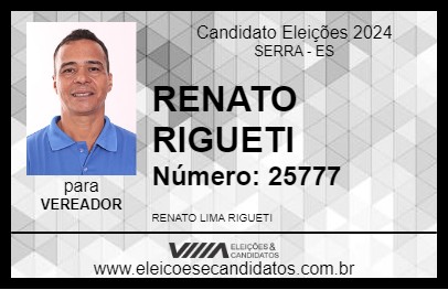 Candidato RENATO RIGUETI 2024 - SERRA - Eleições