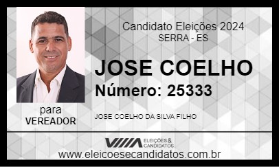 Candidato JOSE COELHO 2024 - SERRA - Eleições