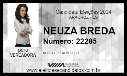 Candidato NEUZA BREDA 2024 - ARACRUZ - Eleições