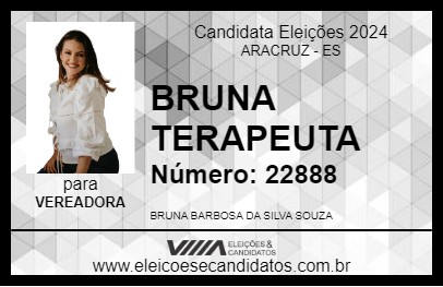 Candidato BRUNA TERAPEUTA 2024 - ARACRUZ - Eleições