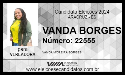 Candidato VANDA BORGES 2024 - ARACRUZ - Eleições