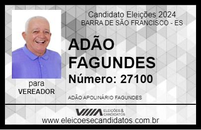 Candidato ADÃO FAGUNDES 2024 - BARRA DE SÃO FRANCISCO - Eleições