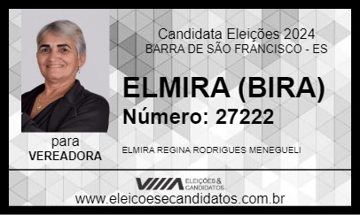 Candidato ELMIRA (BIRA) 2024 - BARRA DE SÃO FRANCISCO - Eleições