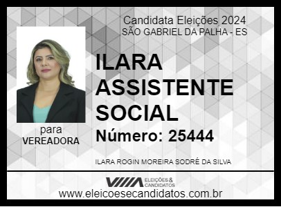 Candidato ILARA ASSISTENTE SOCIAL 2024 - SÃO GABRIEL DA PALHA - Eleições