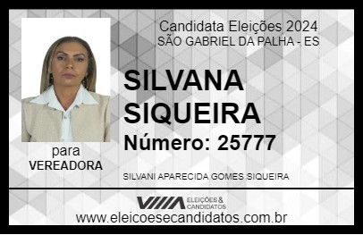 Candidato SILVANA SIQUEIRA 2024 - SÃO GABRIEL DA PALHA - Eleições