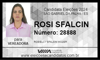 Candidato ROSI SFALCIN 2024 - SÃO GABRIEL DA PALHA - Eleições