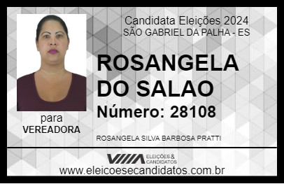 Candidato ROSANGELA DO SALAO 2024 - SÃO GABRIEL DA PALHA - Eleições