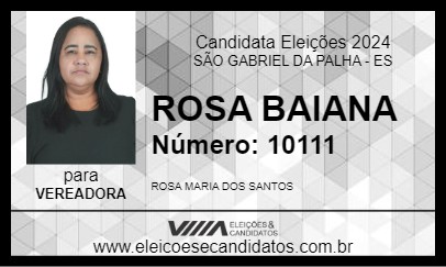 Candidato ROSA BAIANA 2024 - SÃO GABRIEL DA PALHA - Eleições