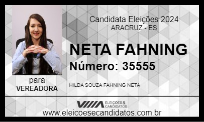 Candidato NETA FAHNING 2024 - ARACRUZ - Eleições