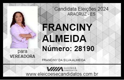 Candidato FRANCINY ALMEIDA 2024 - ARACRUZ - Eleições