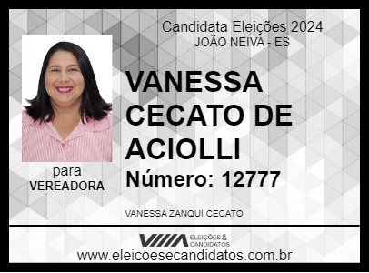 Candidato VANESSA CECATO DE ACIOLLI 2024 - JOÃO NEIVA - Eleições