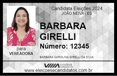 Candidato BARBARA GIRELLI 2024 - JOÃO NEIVA - Eleições