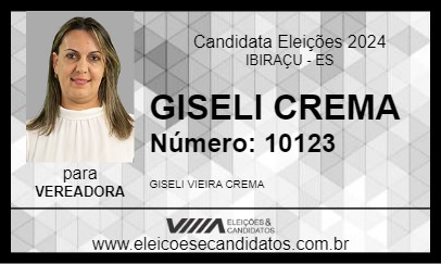 Candidato GISELI CREMA  2024 - IBIRAÇU - Eleições