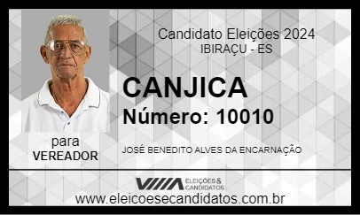 Candidato CANJICA 2024 - IBIRAÇU - Eleições