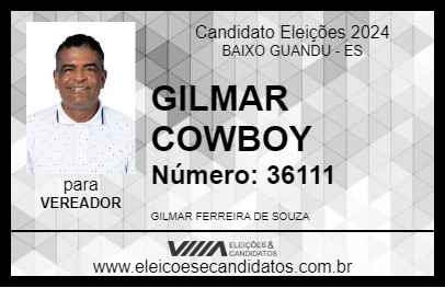 Candidato GILMAR COWBOY 2024 - BAIXO GUANDU - Eleições