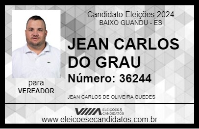 Candidato JEAN CARLOS DO GRAU 2024 - BAIXO GUANDU - Eleições