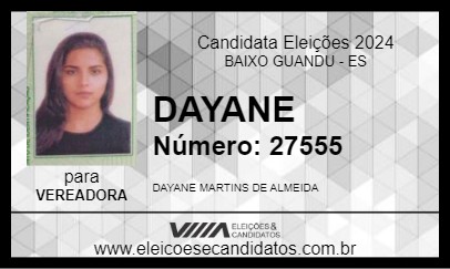 Candidato DAYANE 2024 - BAIXO GUANDU - Eleições