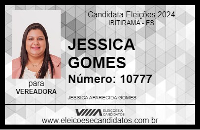 Candidato JESSICA GOMES 2024 - IBITIRAMA - Eleições