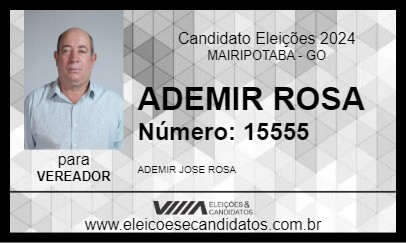 Candidato ADEMIR ROSA 2024 - MAIRIPOTABA - Eleições