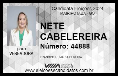 Candidato NETE CABELEREIRA 2024 - MAIRIPOTABA - Eleições