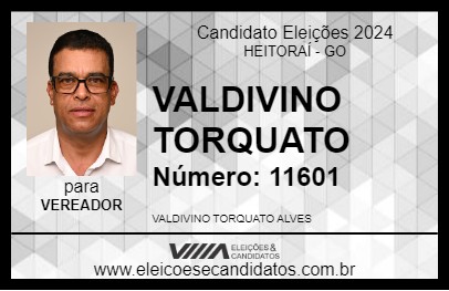 Candidato VALDIVINO TORQUATO 2024 - HEITORAÍ - Eleições